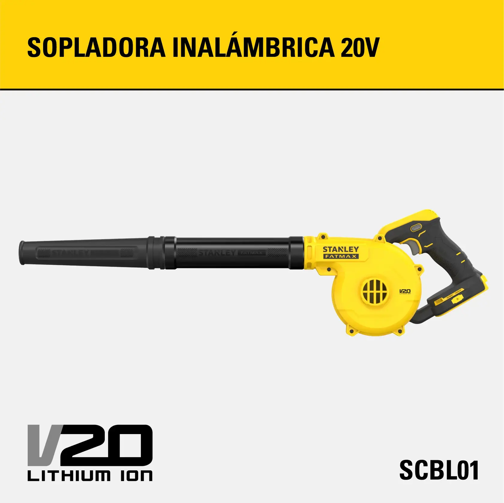 Imagen de una sopladora inalámbrica STANLEY FATMAX, modelo SCBL01, de 20V ion de litio, en color amarillo y negro. La sopladora se muestra sobre un fondo claro con texto que indica 'Sopladora Inalámbrica 20V' y la marca V20 Lithium Ion.