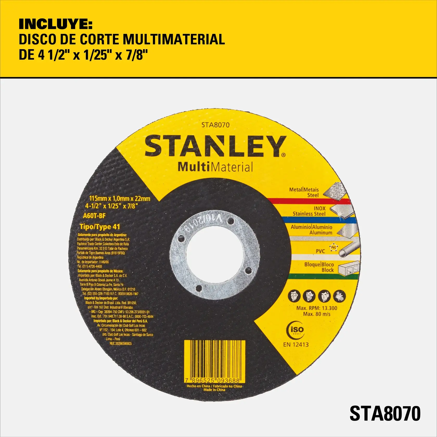 Imagen de un disco de corte multimaterial de la marca STANLEY, modelo STA8070. El disco está etiquetado para cortar metales, acero inoxidable, aluminio, PVC y bloque. Las dimensiones son 4 1/2 x 1/25 x 7/8 pulgadas (115 mm x 1,0 mm x 22 mm). El producto se muestra con fondo amarillo y blanco junto con información del producto y el SKU STA8070.