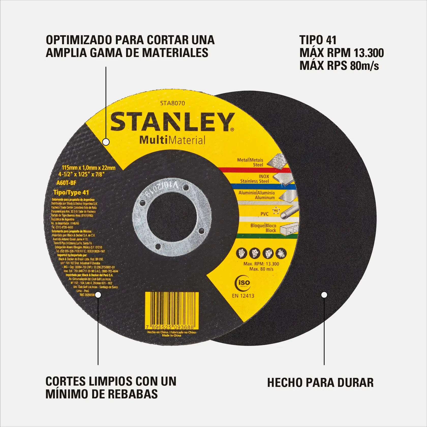 Disco de corte STANLEY MultiMaterial, modelo STA8070, optimizado para cortar una amplia gama de materiales como acero, acero inoxidable, aluminio, PVC y bloque. Destaca por hacer cortes limpios con mínimo de rebabas, hecho para durar, y especificaciones como Tipo 41, RPM máxima 13,300 y RPS máxima 80 m/s.
